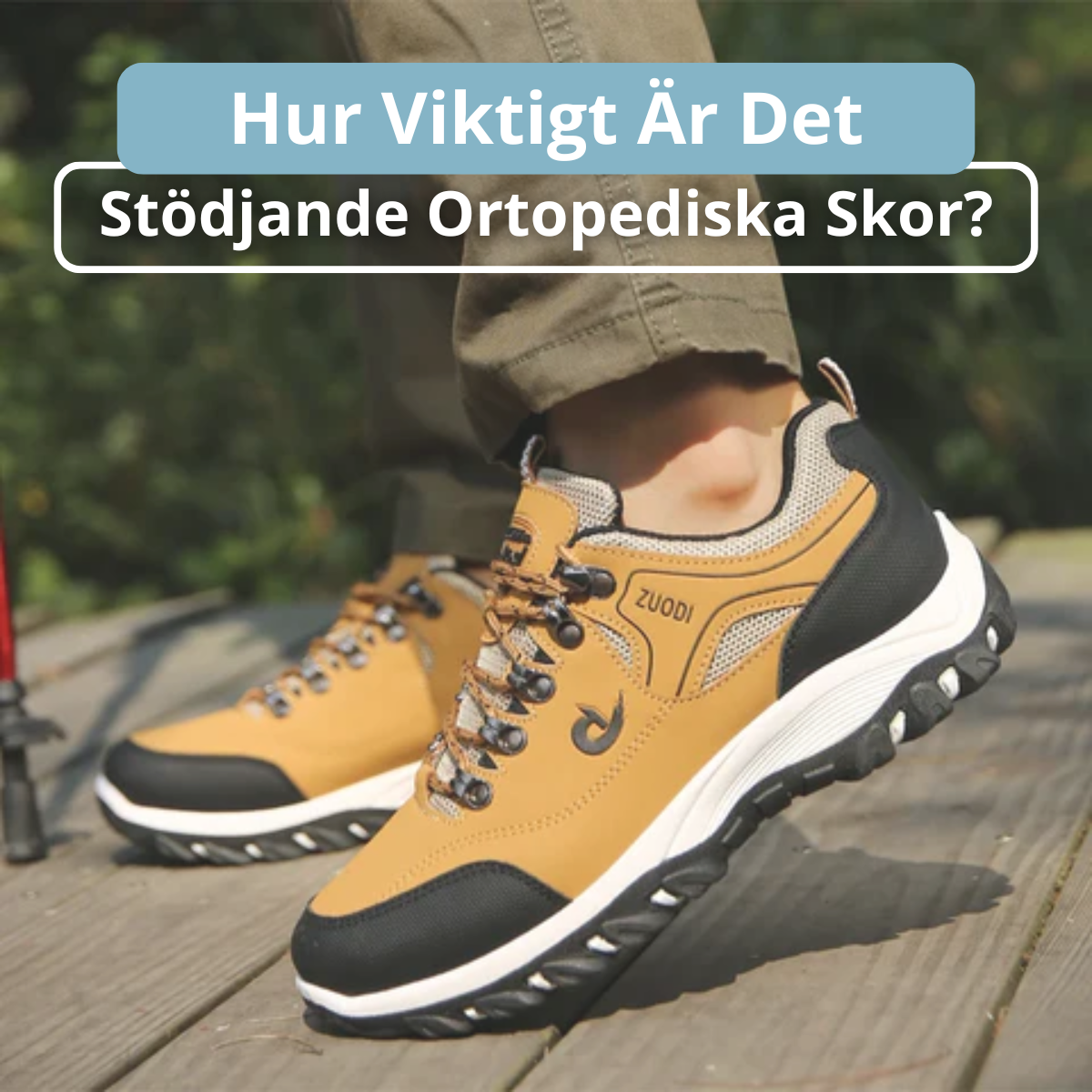 Hur Viktigt Är Det Stödjande Ortopediska Skor?